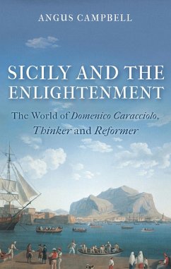 Sicily and the Enlightenment (eBook, PDF) - Campbell, Angus