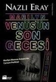 Marilyn Venüsün Son Gecesi