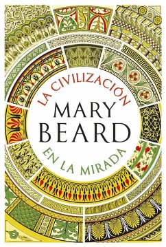 La civilización en la mirada - Beard, Mary