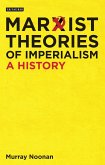 Marxist Theories of Imperialism (eBook, ePUB)