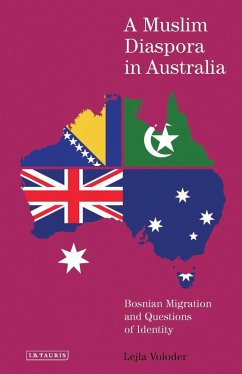 A Muslim Diaspora in Australia (eBook, ePUB) - Voloder, Lejla