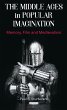 The Middle Ages in Popular Imagination... - Bild 1