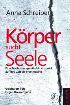 Körper sucht Seele (eBook, ePUB) - Schreiber, Anna