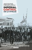 Imperial Control in Cyprus (eBook, ePUB)