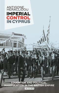 Imperial Control in Cyprus (eBook, ePUB) - Heraclidou, Antigone