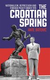 The Croatian Spring (eBook, ePUB)