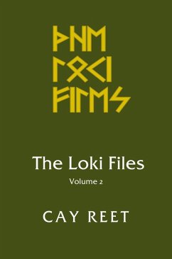 The Loki Files Vol. 2 (eBook, ePUB) - Reet, Cay