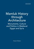 Mamluk History through Architecture (eBook, PDF)