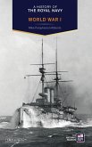 A History of the Royal Navy: World War I (eBook, PDF)