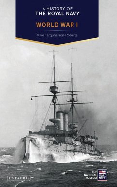 Cover A History of the Royal Navy: World War I (eBook, PDF)