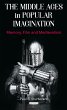The Middle Ages in Popular Imagination... - Bild 1