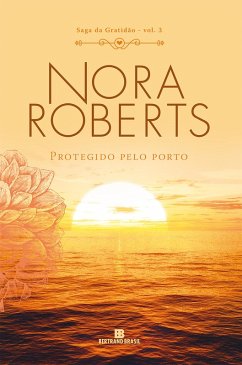 Cover Protegido pelo porto - Saga da gratidão - vol. 3 (eBook, ePUB)