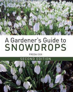 Gardener's Guide to Snowdrops (eBook, ePUB) - Cox, Freda