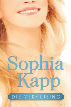 Die Verhuising (eBook, ePUB) - Kapp, Sophia