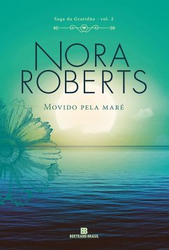 Cover Movido pela maré - Saga da gratidão - vol. 2 (eBook, ePUB)