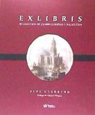 Exlibris : mi colección de exlibris europeos y malagueños