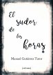 El sudor de las horas (eBook, ePUB) - Bild 1