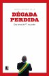 Década perdida (eBook, ePUB) - Bild 1