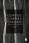 Corvos Cobras Chacais (eBook, ePUB)
