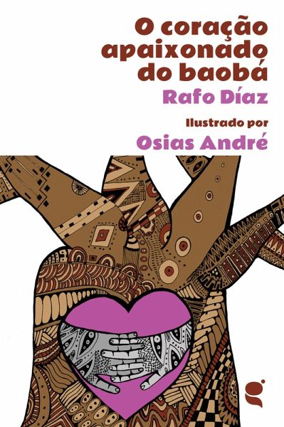 O coração apaixonado do baobá (eBook, ePUB)