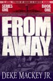 From Away - Series One, Book One: a Serial Thriller of Arcane and Eldritch Horror (eBook, ePUB)