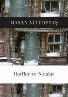 Harfler ve Notalar - Ali Toptas, Hasan