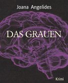 DAS GRAUEN (eBook, ePUB)