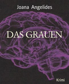 DAS GRAUEN (eBook, ePUB) - Angelides, Joana