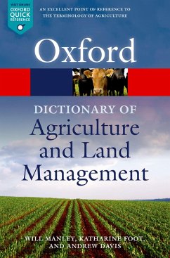 A Dictionary of Agriculture and Land Management (eBook, ePUB) - Manley, Will; Foot, Katharine; Davis, Andrew