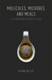 Molecules, Microbes, and Meals (eBook, ePUB)