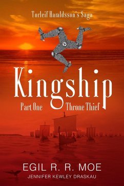 Cover Kingship Throne Thief (Torleif Haraldssons' Saga, #1) (eBook, ePUB)