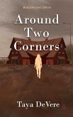 Around Two Corners (Borderline, #3) (eBook, ePUB) Around Two Corners (Borderline, #3) (eBook, ePUB)