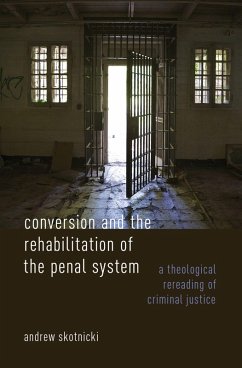 Cover Conversion and the Rehabilitation of the Penal System (eBook, ePUB)