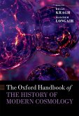 The Oxford Handbook of the History of Modern Cosmology (eBook, PDF)