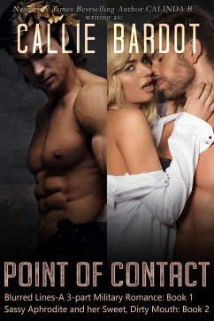 Boxed Set: Point of Contact Series, Books 1 & 2 (eBook, ePUB) - Bardot, Callie