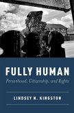FULLY HUMAN (eBook, ePUB)