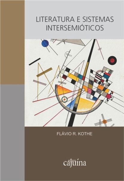 Literatura e sistemas intersemióticos (eBook, ePUB) Literatura e sistemas intersemióticos (eBook, ePUB)