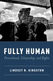 FULLY HUMAN (eBook, PDF)