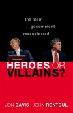 Heroes or Villains? (eBook, ePUB)