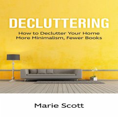 Cover Decluttering: How to Declutter Your Home More Minimalism, Fewer Books (eBook, ePUB)