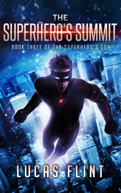 Cover The Superhero's Summit (The Superhero's Son, #3) (eBook, ePUB)