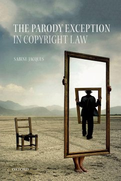 The Parody Exception in Copyright Law (eBook, PDF) - Jacques, Sabine