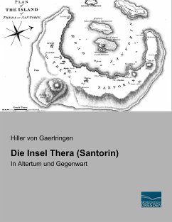 Die Insel Thera (Santorin) - Hiller von Gaertringen, Friedrich
