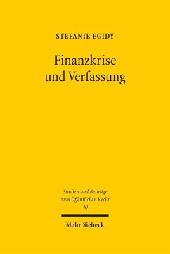Finanzkrise und Verfassung (eBook, PDF) - Egidy, Stefanie