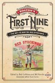 Boston's First Nine: The 1871-75 Boston Red Stockings (SABR Digital Library, #41) (eBook, ePUB)