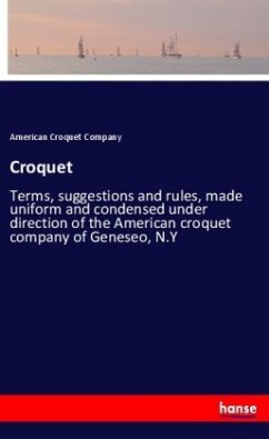 Croquet - Company, American Croquet