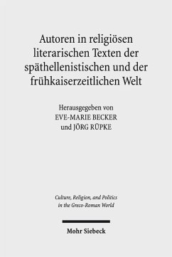 Autoren in religiösen literarischen Texten der späthellenistischen und der frühkaiserzeitlichen Welt (eBook, PDF)