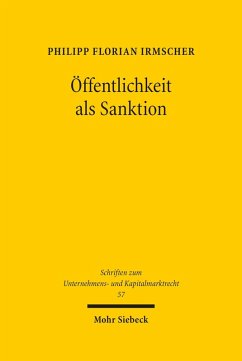 Öffentlichkeit als Sanktion (eBook, PDF) - Irmscher, Philipp Florian