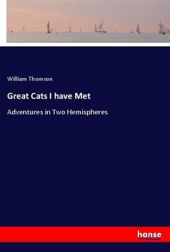 Great Cats I have Met - Thomson, William