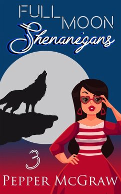 Cover Full Moon Shenanigans (eBook, ePUB)